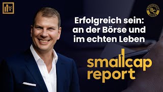 Erfolgreich an der Börse: Der Smallcap.report mit Wieland Arlt